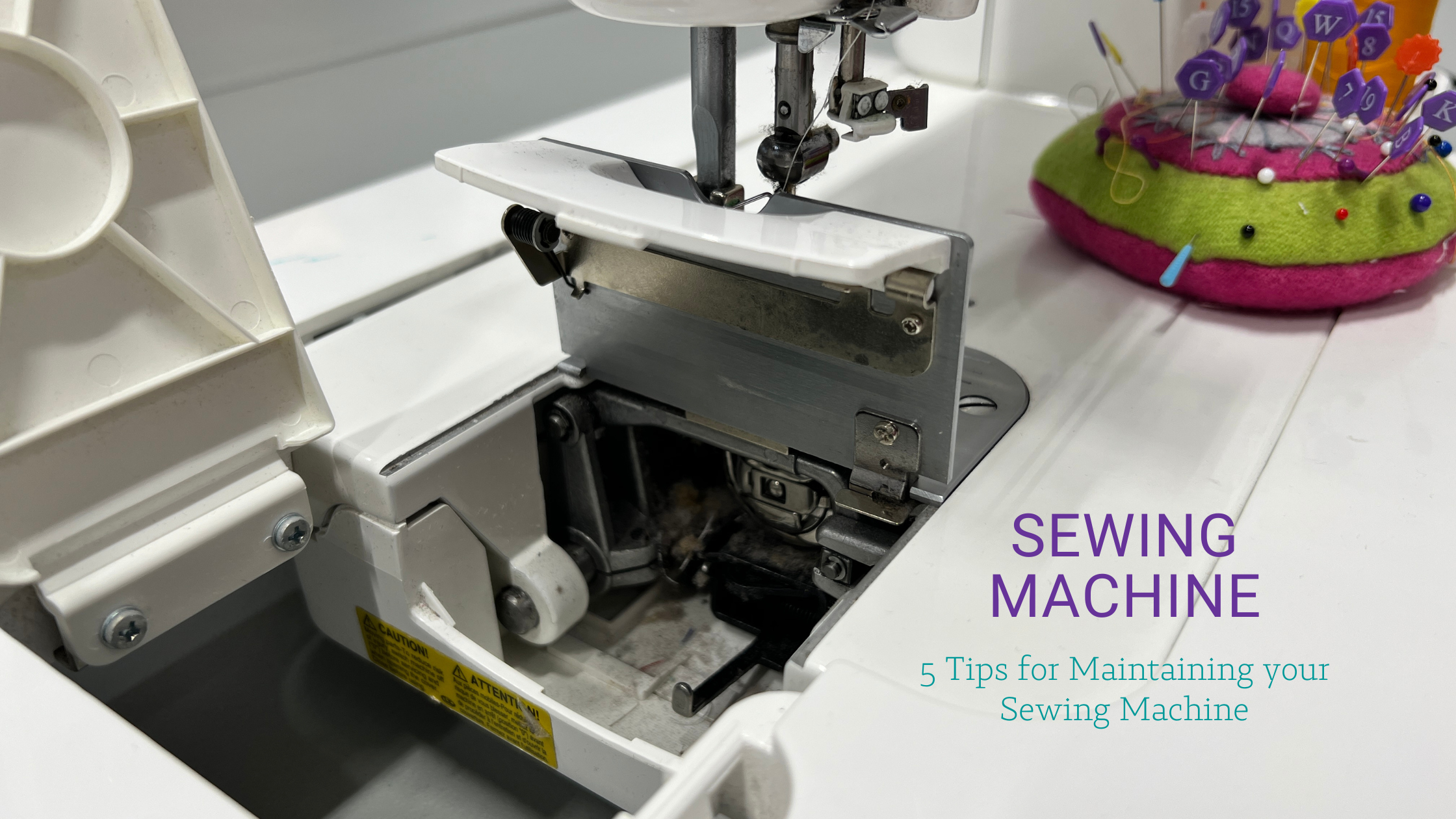 5 Tips for Maintaining your Sewing Machines